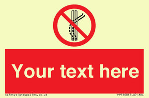 Custom prohibition Do not leave the tow track